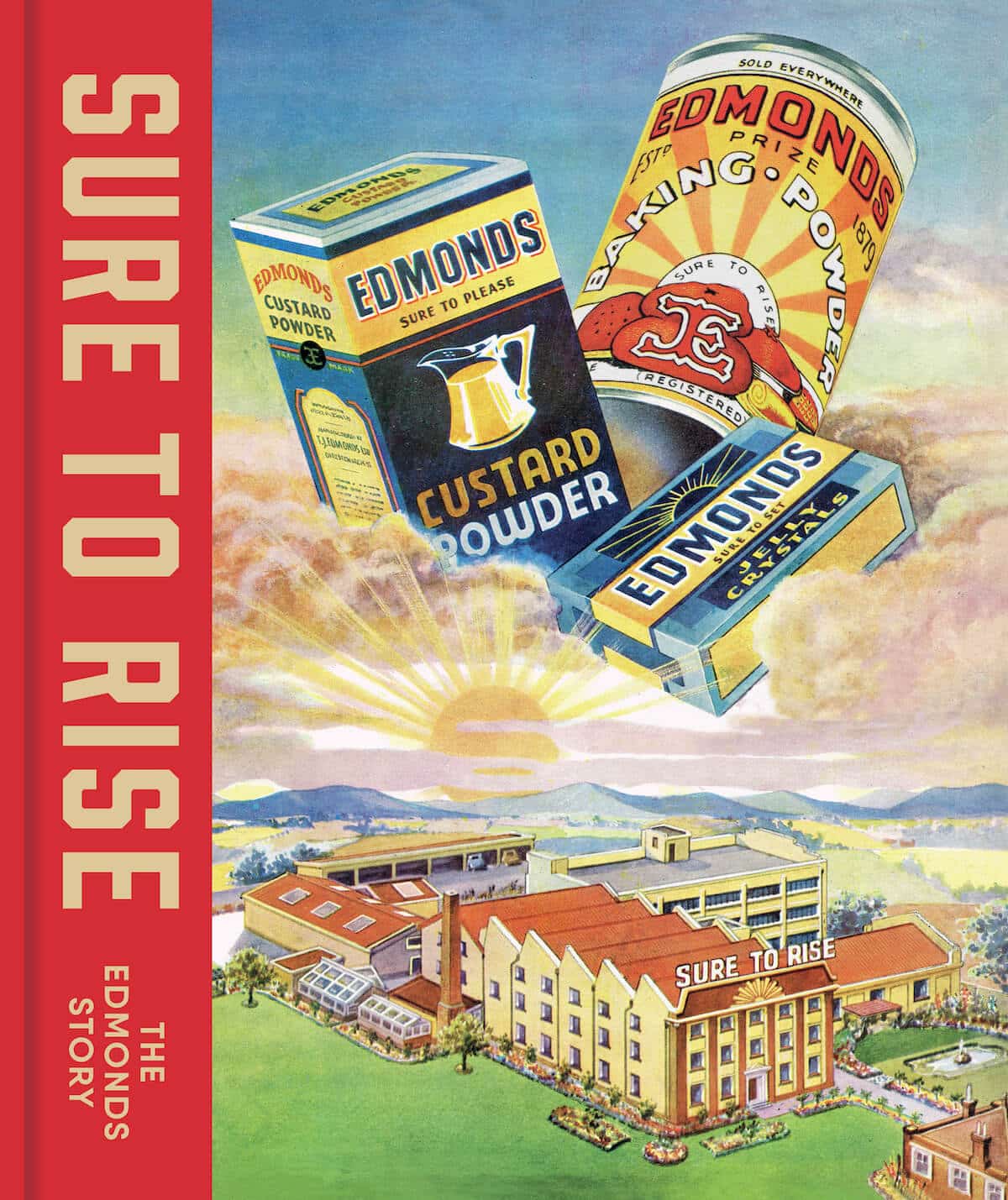 The cover design of Sure to Rise: The Edmonds Story.